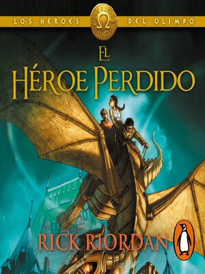 cover image of El héroe perdido (Los héroes del Olimpo 1)